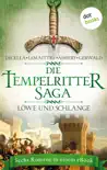 Die Tempelritter-Saga - Band 3: Löwe und Schlange sinopsis y comentarios