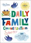 The Daily Family Conversation Starter synopsis, comments