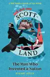 Scott-land synopsis, comments