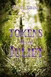 Tokens from Juliet synopsis, comments
