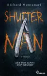 Shutter Man synopsis, comments