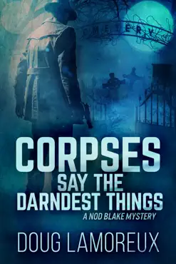 corpses say the darndest things imagen de la portada del libro