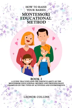 how to raise your babies - montessori educational method book cover image