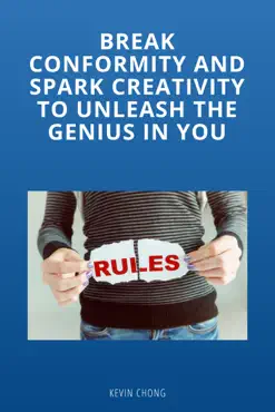 brake conformity and spark creativity to unleash the genius in you book cover image