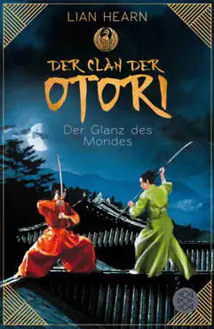 der clan der otori. der glanz des mondes book cover image