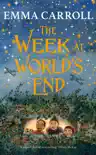 The Week at World's End sinopsis y comentarios