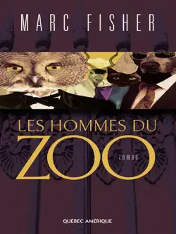 les hommes du zoo book cover image
