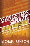 Gangsters vs. Nazis synopsis, comments