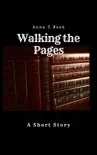 Walking the Pages (Short Stories 5) sinopsis y comentarios