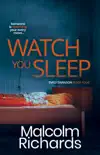 Watch You Sleep synopsis, comments