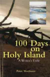 100 Days On Holy Island sinopsis y comentarios