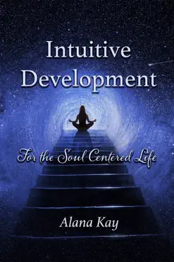 intuitive development for the soul centered life book cover image