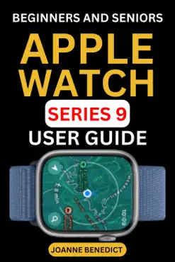 beginners and seniors apple watch series 9 user guide book cover image