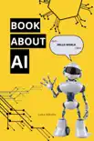Book About AI synopsis, comments
