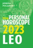 Leo 2023: Your Personal Horoscope book summary, reviews and download