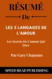 Résumé De Les 5 Langages De L'amour Par Gary Chapman Les Secrets De L'amour Qui Dure sinopsis y comentarios