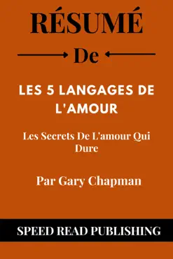 résumé de les 5 langages de l'amour par gary chapman les secrets de l'amour qui dure imagen de la portada del libro