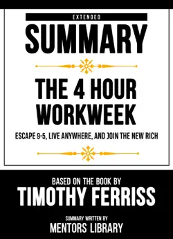extended summary - the 4 hour workweek book cover image