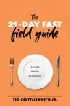 The 21-Day Fast Field Guide e-book