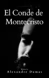 El Conde de Montecristo sinopsis y comentarios