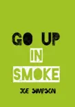 Go up in smoke synopsis, comments