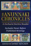 The Anunnaki Chronicles synopsis, comments