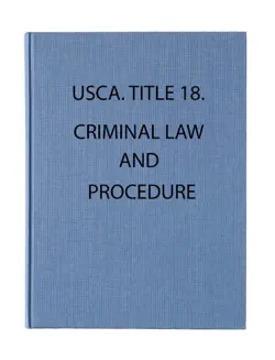 usca. title 18. crimes and criminal procedure 2017 book cover image
