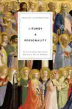 Liturgy and Personality synopsis, comments