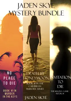 jaden skye: mystery bundle (death by honeymoon, no place to die, and invitation to die) book cover image