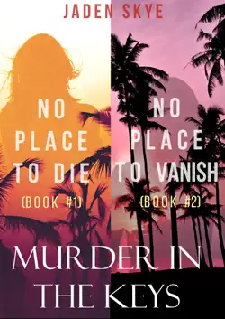 murder in the keys bundle: no place to die (#1) and no place to vanish (#2) book cover image