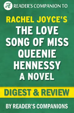 the love song of miss queenie hennessy: a novel by rachel joyce digest & review book cover image