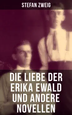 die liebe der erika ewald und andere novellen book cover image
