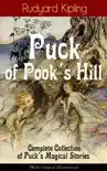 Puck of Pook's Hill – Complete Collection of Puck's Magical Stories (With Original Illustrations) sinopsis y comentarios
