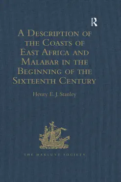 a description of the coasts of east africa and malabar in the beginning of the sixteenth century, by duarte barbosa, a portuguese book cover image