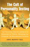 The Cult of Personality Testing synopsis, comments