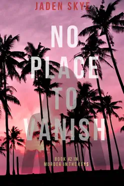 no place to vanish (murder in the keys—book #2) book cover image