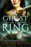 Ghost in the Ring reviews