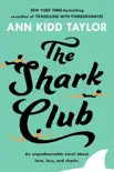 The Shark Club: The perfect romantic summer beach read sinopsis y comentarios