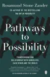 Pathways to Possibility sinopsis y comentarios