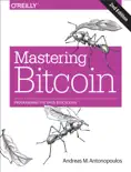 Mastering Bitcoin book summary, reviews and download