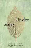 Understory synopsis, comments