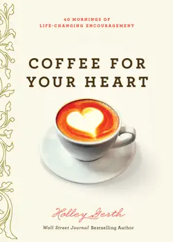 coffee for your heart book cover image