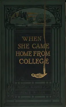 when she came home from college book cover image