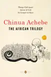 The African Trilogy synopsis, comments