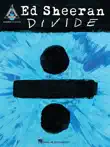 Ed Sheeran - Divide Songbook synopsis, comments