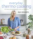 Everyday Thermo Cooking synopsis, comments
