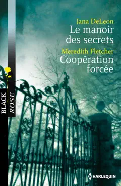 le manoir des secrets - coopération forcée book cover image