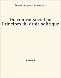 du contrat social ou principes du droit politique book cover image