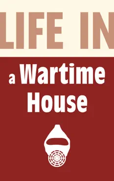 life in a wartime house book cover image