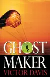 Ghostmaker synopsis, comments